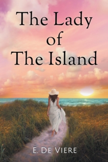 The Lady Of The Island