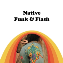 Native Funk & Flash