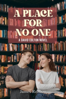 A Place For No One : A David Colton Novel