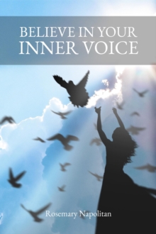 Believe In Your Inner Voice