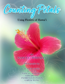 Counting Petals : Using Flowers of Hawai'i