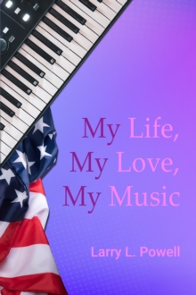 My Life, My Love, My Music