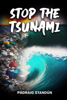 Stop the Tsunami