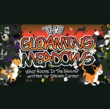 The Gloaming Meadows : What Roams In The Gloam?