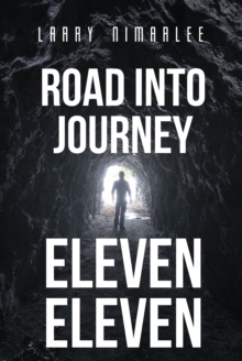 Road Into Journey Eleven Eleven