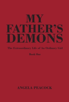 My Father's Demons : Book One