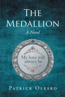 The Medallion : A Novel