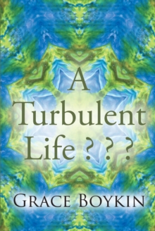 A Turbulent Life ? ? ?