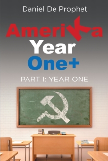 Amerika Year One+