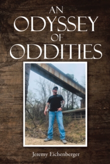 An Odyssey of Oddities