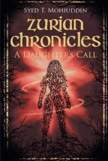 Zurian Chronicles : A Daughter's Call