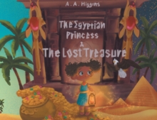 The Egyptian Princess & The Lost Treasure