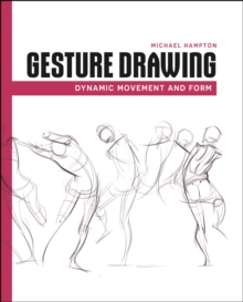 Gesture Drawing : Dynamic Movement and Form