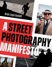 Rocky Nook Street Photography Manifesto