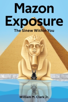 Mazon Exposure : The Sinew Within You