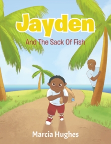 Jayden and the Sack of Fish