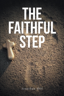 The Faithful Step