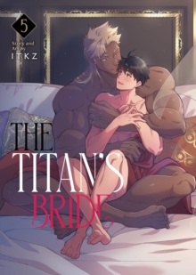 Seven Seas Entertainment, Llc The Titan's Bride Vol. 5