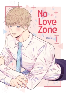 Seven Seas Entertainment, Llc No Love Zone Vol. 1