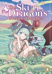 The Skull Dragon's Precious Daughter Vol. 4