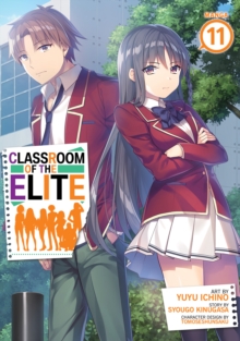 Seven Seas Entertainment, Llc Classroom Of The Elite (Manga) Vol. 11