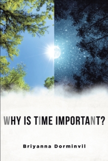 Why is Time Important?