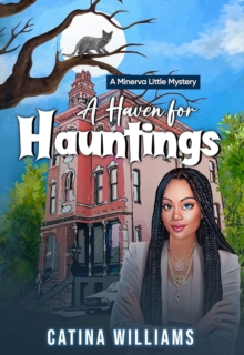 Haven for Hauntings