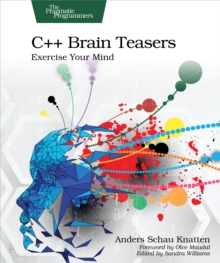 C++ Brain Teasers : Exercise Your Mind