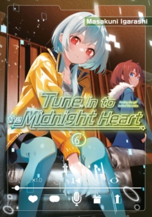 Tune In to the Midnight Heart 6