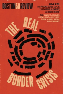 Haymarket Books Real Border Crisis
