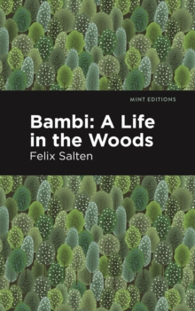 Bambi : A Life In the Woods
