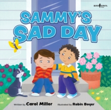 Sammy'S Sad Day