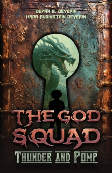 The God Squad : Thunder and Pomp
