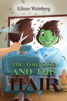 The Tortoise and the Hair