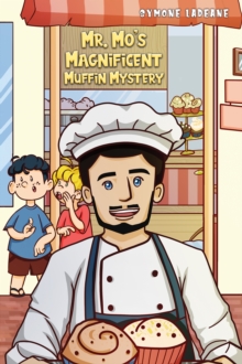 Mr. Mo's Magnificent Muffin Mystery