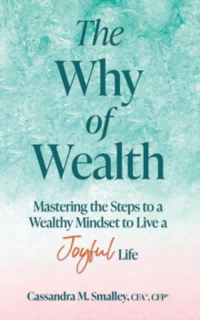 The Why of Wealth