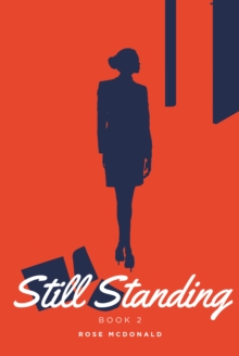 Still Standing : Book 2