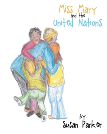 Miss Mary and the United Nations