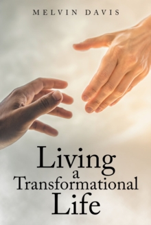 Living a Transformational Life