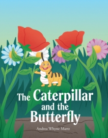 The Caterpillar and the Butterfly