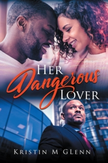 Her Dangerous Lover