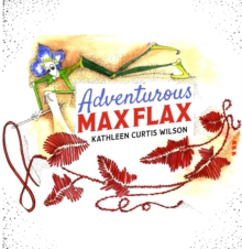 Adventurous Max Flax