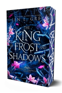 The King of Frost and Shadows : Volume 1