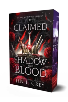 Claimed by Shadow and Blood : Volume 2