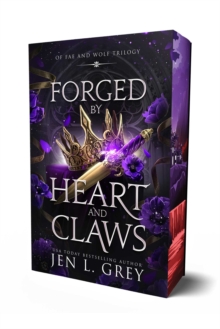 Forged by Heart and Claws : Volume 3