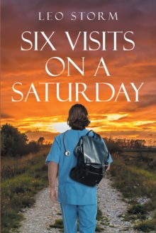 Six Visits on a Saturday