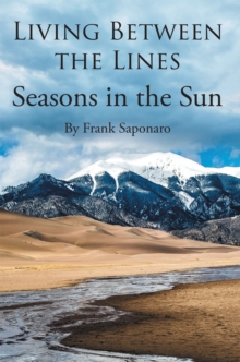 Living Between the Lines : Seasons in the Sun