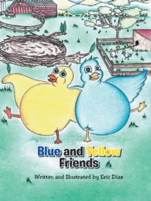 Blue and Yellow Friends