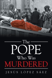 The Pope Who Was Murdered