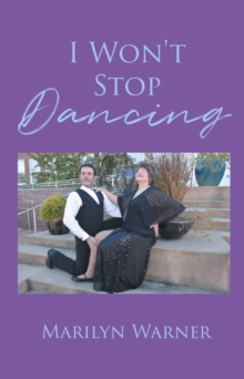 I Won't Stop Dancing